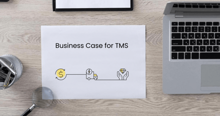 Building a business case to invest in Transportation Management System – Part 1